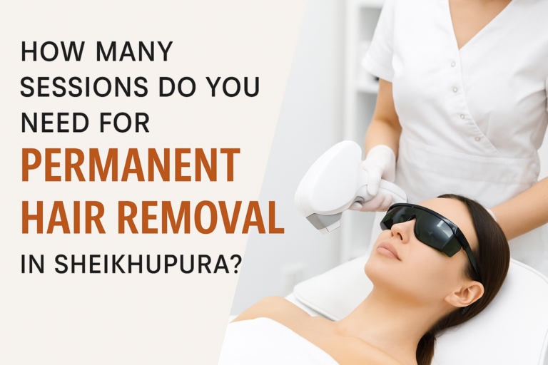 Permanent-Hair-Removal-in-Sheikhupura